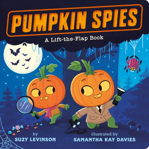 Pumpkin Spies: A Lift-the-Flap Book book cover by Suzy Levinson