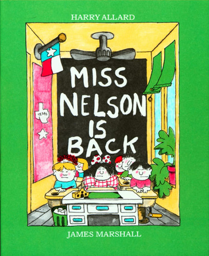 Miss Nelson Is Back book cover by Harry G. Allard
