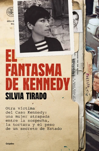 El fantasma de Kennedy / Kennedy's Ghost book cover by Silvia Tirado Bazán