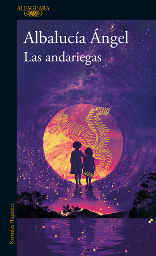 Las andariegas / The Wanderers book cover by Albalucía Ángel