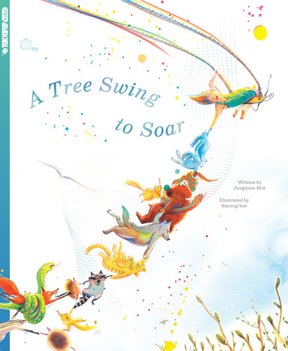 A Tree Swing to Soar book cover by Jungyoon Huh