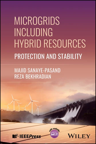 Microgrids Including Hybrid Resources: Protection and Stability book cover by Majid Sanaye-Pasand, Reza Bekhradian