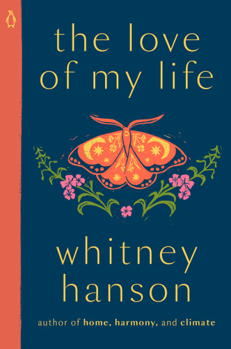 The Love of My Life book cover by Whitney Hanson