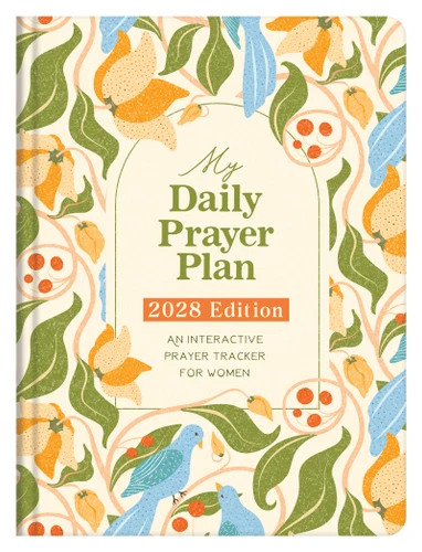 My Daily Prayer Plan: 2028 Edition: An Interactive Prayer Tracker for Women book cover by Annie Barkley, JoAnne Simmons