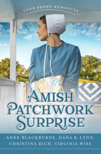 Amish Patchwork Surprise: Four Romances Woven Together by Unfinished Quilts book cover by Anne Blackburne, Dana R Lynn, Christina Rich, Virginia Wise