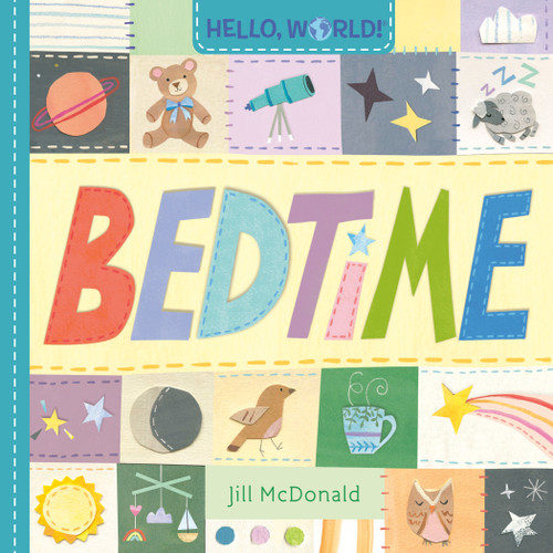 Hello, World! Bedtime (Hello, World!) book cover by Jill McDonald