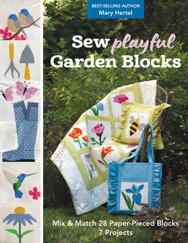 Sew Playful Garden Blocks: Mix & Match 28 Paper-Pieced Blocks, 7 Projects book cover by Mary Hertel