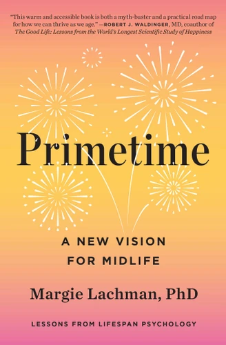 Primetime: A New Vision for Midlife book cover by Margie Lachman