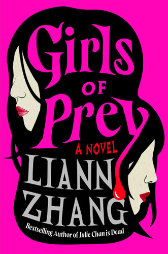 Girls of Prey: A Novel book cover by Liann Zhang