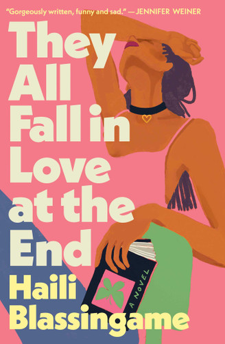 They All Fall in Love at the End: A Novel book cover by Haili Blassingame