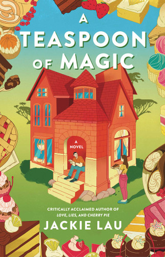 A Teaspoon of Magic: A Novel book cover by Jackie Lau