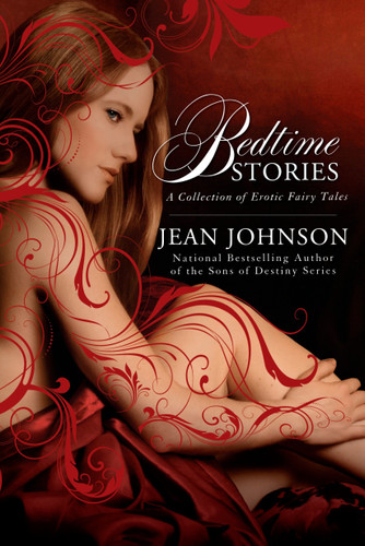 Bedtime Stories: A Collection of Erotic Fairy Tales book cover by Jean Johnson