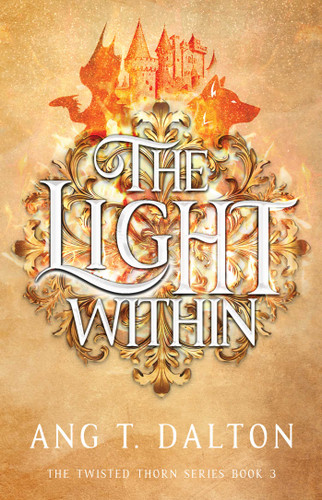 The Light Within (Twisted Thorn) book cover by Ang T. Dalton