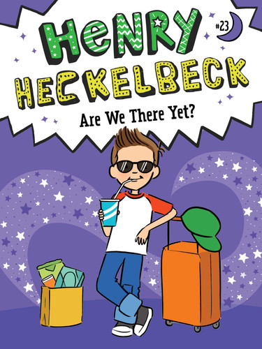 Henry Heckelbeck Are We There Yet? (Henry Heckelbeck) book cover by Wanda Coven