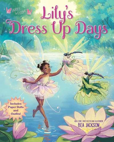 Lily's Dress-up Days (Fairies Welcome) book cover by Bea Jackson