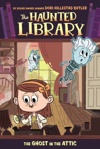 The Ghost in the Attic #2 (The Haunted Library) book cover by Dori Hillestad Butler