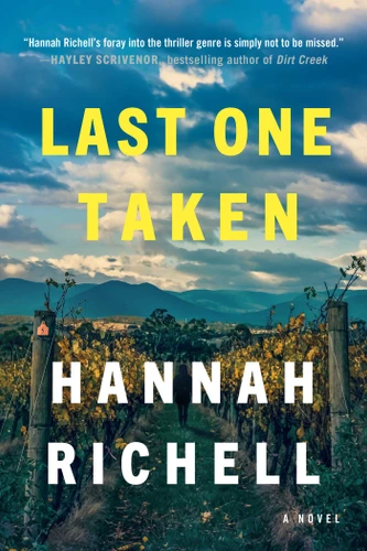 Last One Taken: A Novel book cover by Hannah Richell