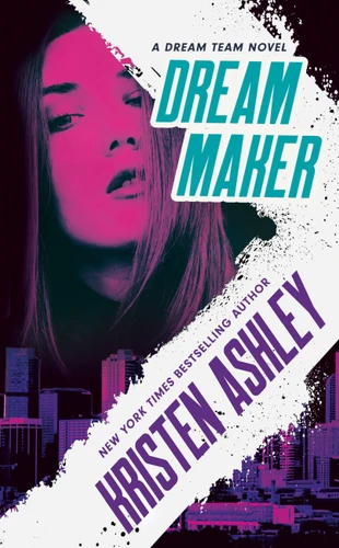 Dream Maker (Dream Team #1) book cover by Kristen Ashley