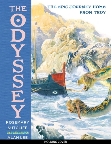 The Odyssey: The epic journey home from Troy book cover by Rosemary Sutcliff