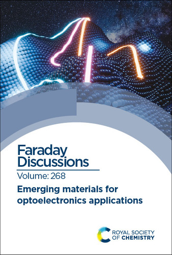 Emerging Materials for Optoelectronics Applications: Faraday Discussion 268 book cover by 