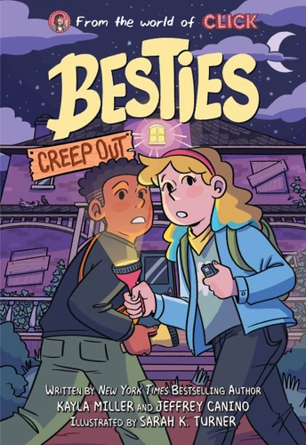 Besties: Creep Out book cover by Kayla Miller, Jeffrey Canino