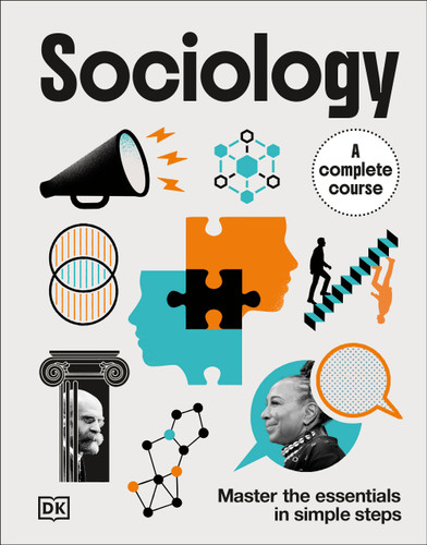 Sociology A Complete Course (DK Complete Courses) book cover by DK