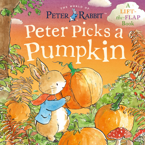 Peter Rabbit: Peter Picks a Pumpkin: A Lift-the-Flap Book (Peter Rabbit) book cover by Beatrix Potter