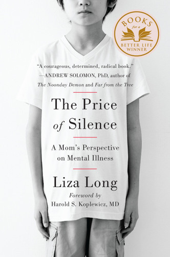 The Price of Silence: A Mom's Perspective on Mental Illness book cover by Liza Long