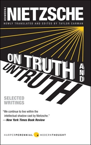 On Truth and Untruth: Selected Writings (Harper Perennial Modern Thought #36) book cover by Friedrich Nietzsche