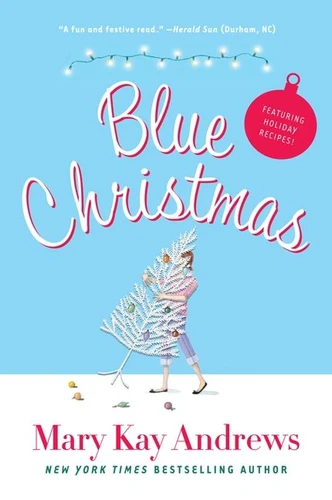 Blue Christmas book cover by Mary Kay Andrews