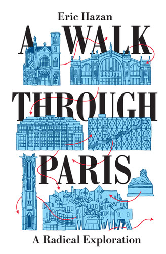 A Walk Through Paris: A Radical Exploration book cover by Eric Hazan