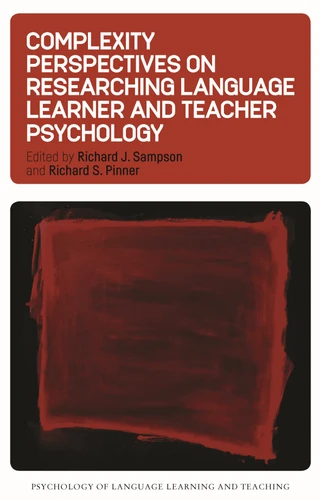 Complexity Perspectives on Researching Language Learner and Teacher Psychology (Psychology of Language Learning and Teaching #10) book cover by 