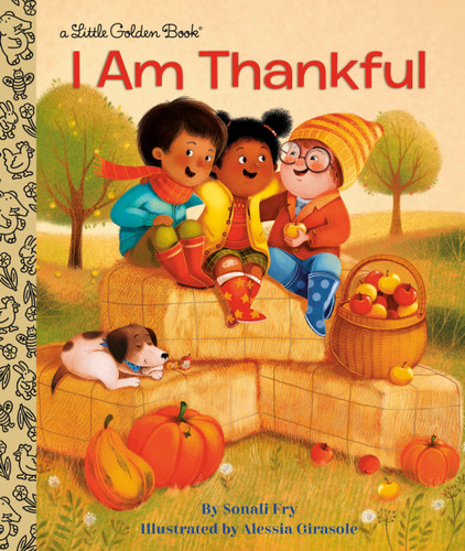 I Am Thankful (Little Golden Book) book cover by Sonali Fry