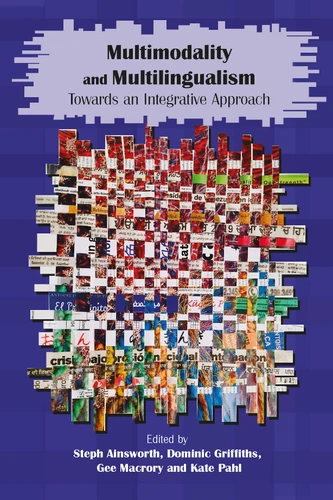 Multimodality and Multilingualism: Towards an Integrative Approach book cover by 