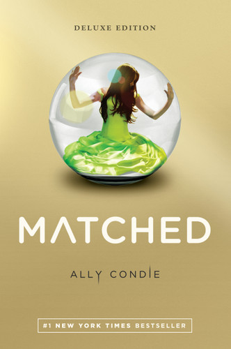 Matched Deluxe Edition (Matched) book cover by Ally Condie