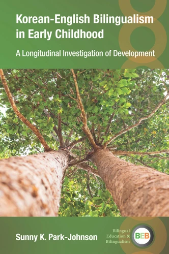 Korean-English Bilingualism in Early Childhood: A Longitudinal Investigation of Development (Bilingual Education & Bilingualism #142) book cover by Sunny K. Park-Johnson
