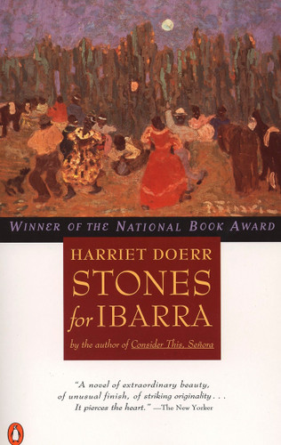 Stones for Ibarra: National Book Award Winner book cover by Harriet Doerr
