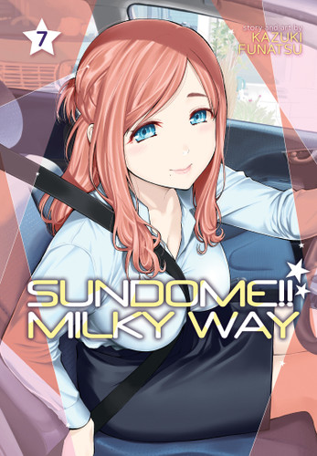 Sundome!! Milky Way Vol. 7 (Sundome!! Milky Way) book cover by Kazuki Funatsu
