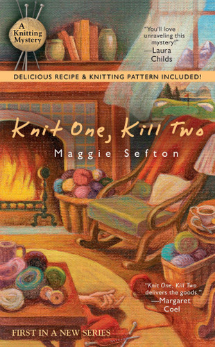 Knit One, Kill Two (A Knitting Mystery) book cover by Maggie Sefton
