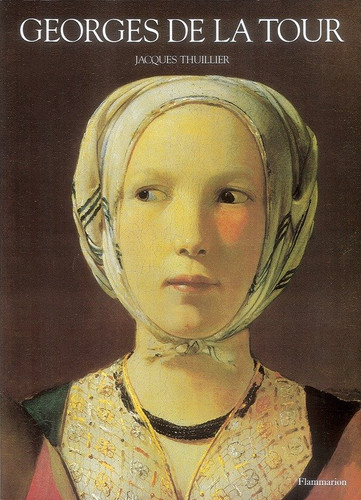 Georges de la Tour book cover by Jacques Thuillier