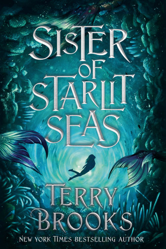 Sister of Starlit Seas (Viridian Deep) book cover by Terry Brooks