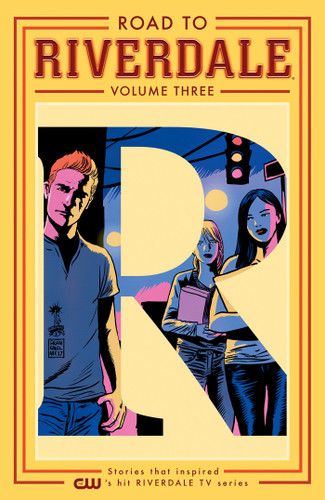 Road to Riverdale Vol. 3 (Road to Riverdale) book cover by Mark Waid, Chip Zdarsky, Marguerite Bennett