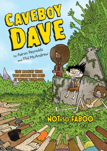 Caveboy Dave: Not So Faboo (Caveboy Dave) book cover by Aaron Reynolds