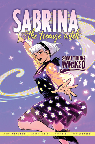 Sabrina: Something Wicked book cover by Kelly Thompson