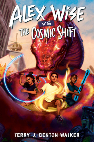Alex Wise vs. the Cosmic Shift (Alex Wise) book cover by Terry J. Benton-Walker
