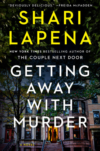 Getting Away with Murder: A Novel book cover by Shari Lapena