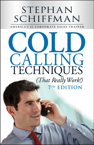 Cold Calling Techniques (That Really Work!) book cover by Stephan Schiffman