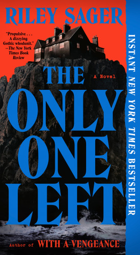 The Only One Left: A Novel book cover by Riley Sager