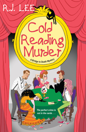 Cold Reading Murder (A Bridge to Death Mystery) book cover by R.J. Lee