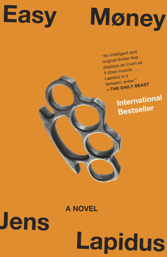 Easy Money: A Novel (Stockholm Noir Trilogy) book cover by Jens Lapidus